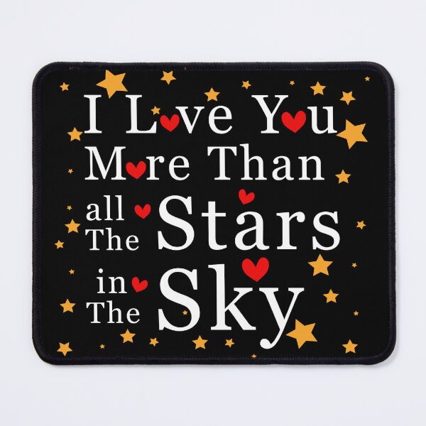 Item preview, I love you more than all the star in the sky designed and sold by Wayof.