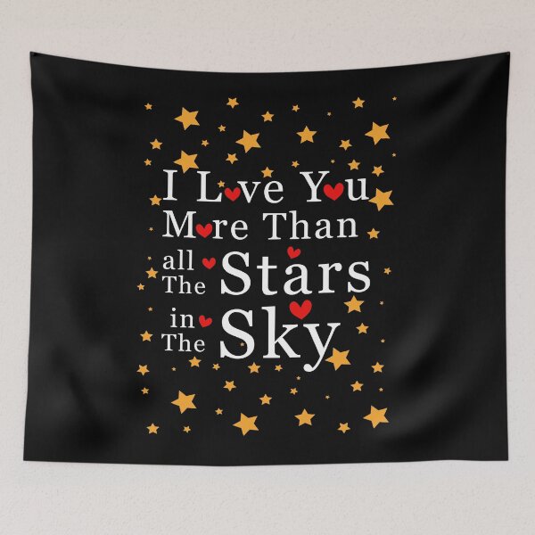 Item preview, I love you more than all the star in the sky designed and sold by Wayof.