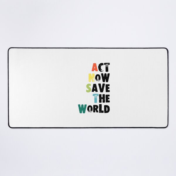 Item preview, Act Now, Save the World designed and sold by MedKac.