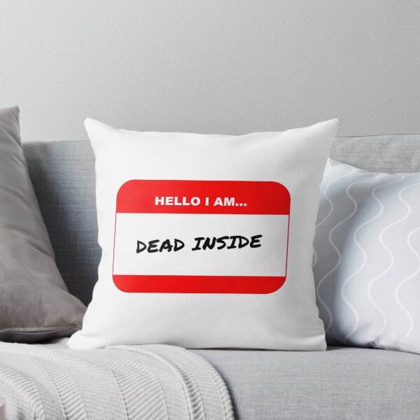 Item preview, Dead Inside designed and sold by Hendo98 Apparel & Merch.