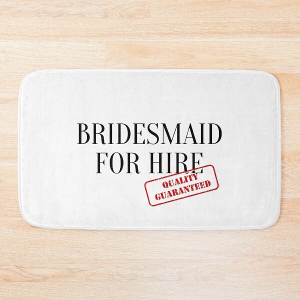 Item preview, Bridesmaid for hire designed and sold by YummyPatterns.