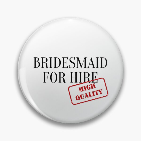 Item preview, Bridesmaid for hire designed and sold by YummyPatterns.