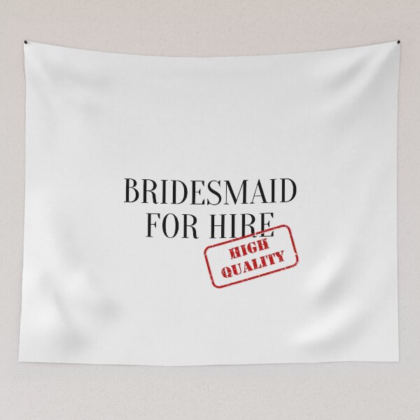 Item preview, Bridesmaid for hire designed and sold by YummyPatterns.