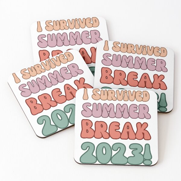 Item preview, I Survived Summer Break 2023! designed and sold by YrtemmyS.