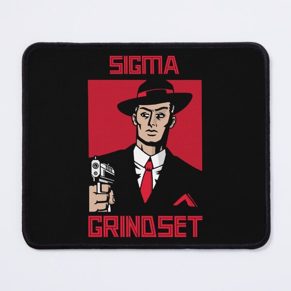 Item preview, Sigma Male Grindset designed and sold by The Stoic Sigma.