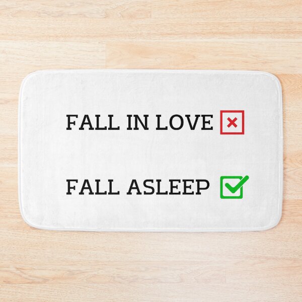 Item preview, Why fall in love when you can fall asleep. (Black Text) Fall in love? No, Fall asleep? Yes !.  designed and sold by W-Rm.