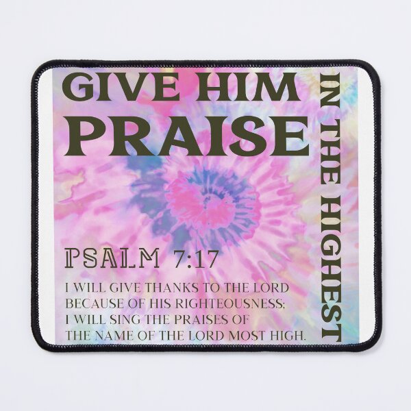 Item preview, GIVE HIM PRIASE IN THE HIGHEST designed and sold by culamlife.