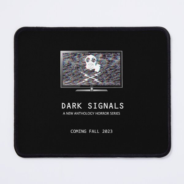 Item preview, Dark Signals Teaser Poster designed and sold by SlasherFilms.