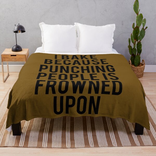 Item preview, I Bake Because Punching People Is Frowned Upon designed and sold by ccdeiawkr14.