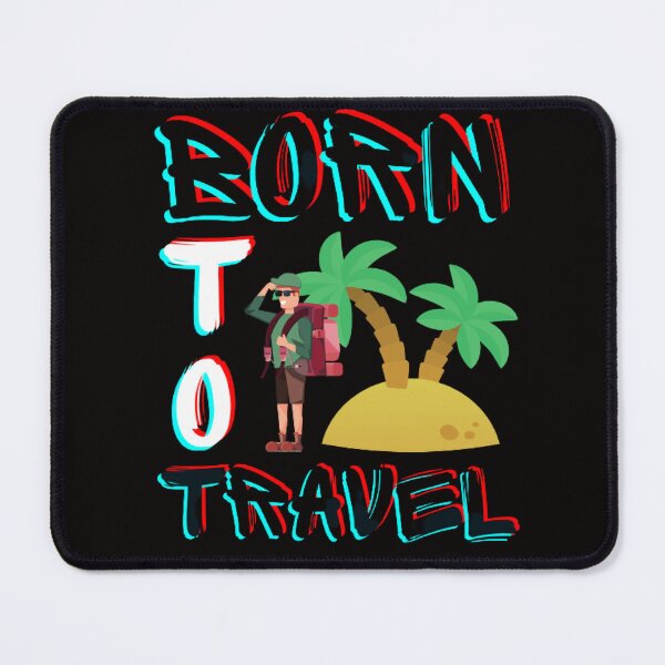 Item preview, Born To Travel designed and sold by EVANSTAGE.