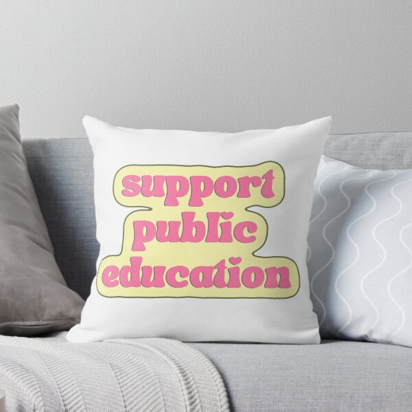 Item preview, Support Public Education designed and sold by jrparente8.