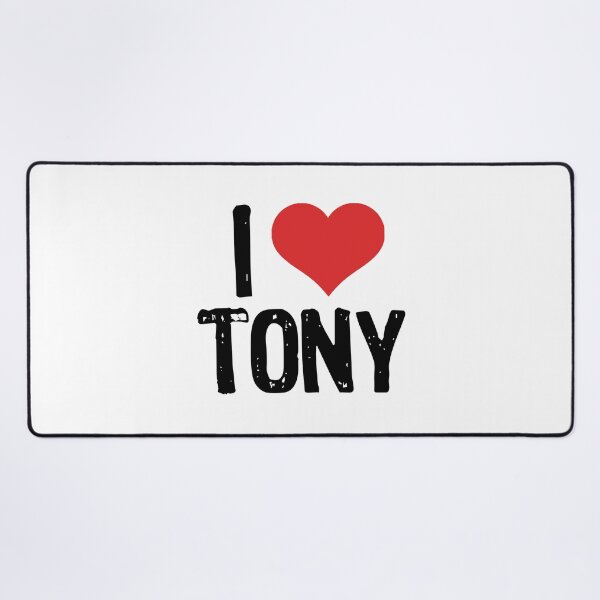 Item preview, I Love Tony designed and sold by The "I Love Everything" Shop.