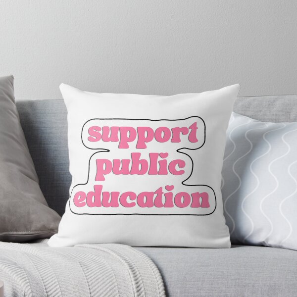Item preview, Support Public Education designed and sold by jrparente8.