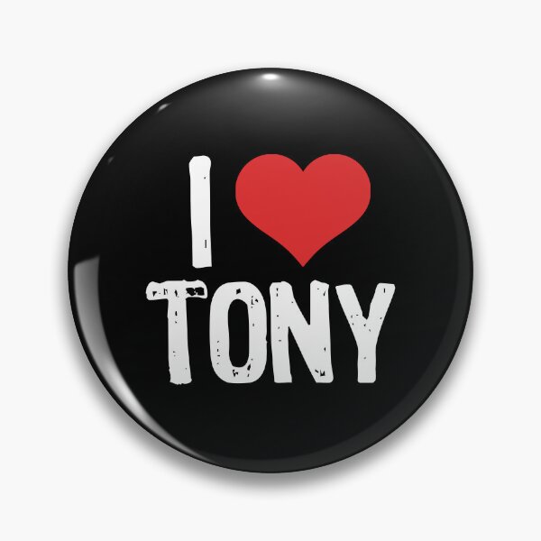 Item preview, I Love Tony designed and sold by The "I Love Everything" Shop.