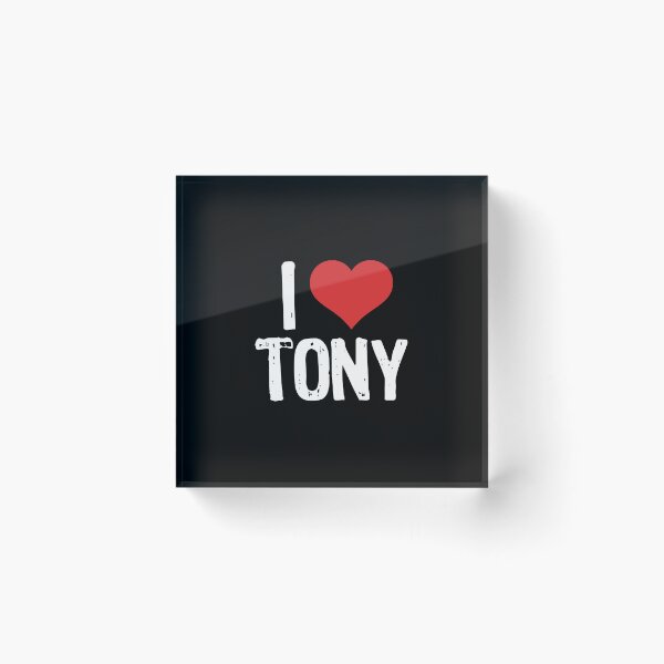 Item preview, I Love Tony designed and sold by The "I Love Everything" Shop.