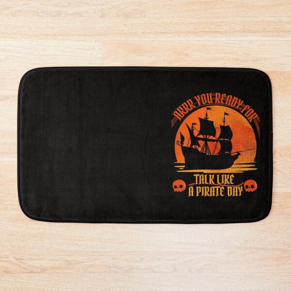 Item preview, Arrr You Ready For Talk Like A Pirate Day designed and sold by ElSpektra.