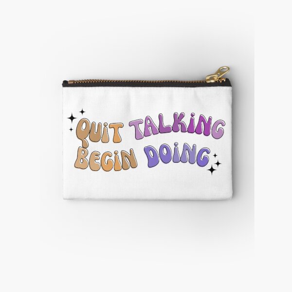 Item preview, Quit Talking Begin Doing Motivation Quote designed and sold by AestHenni17.