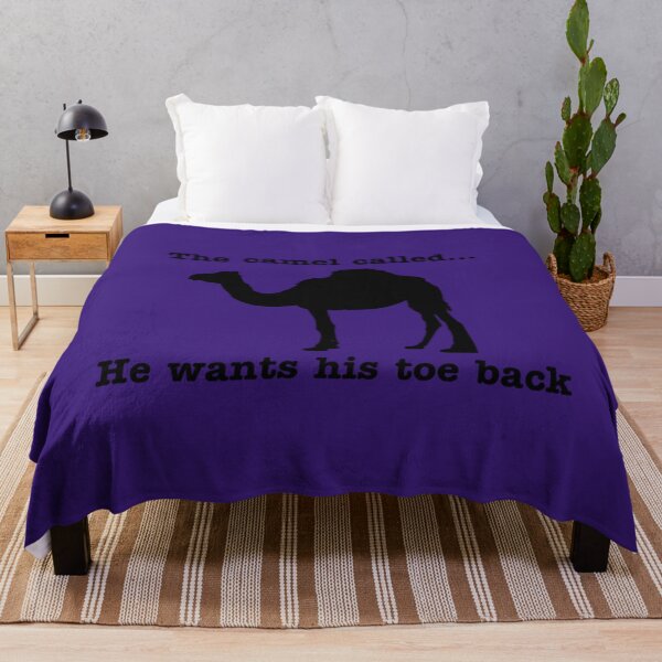 Item preview, The camel called...he wants his toe back   	 designed and sold by aguoqmxialy82.