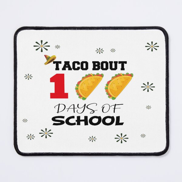 Item preview, Taco Bout 100 Days Of School designed and sold by elyazidostore.