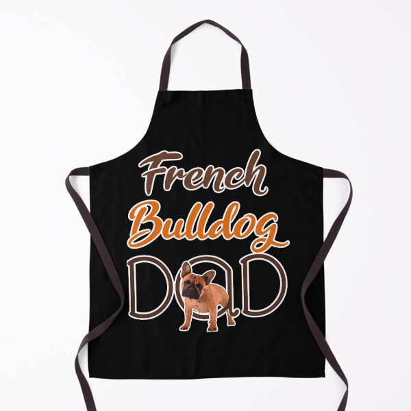 Item preview, French bulldog dad, adorable French bulldog designed and sold by mwebba2005.
