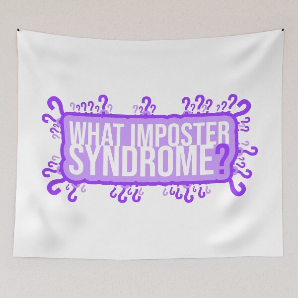 Item preview, What Imposter Syndrome? designed and sold by Jokertags.