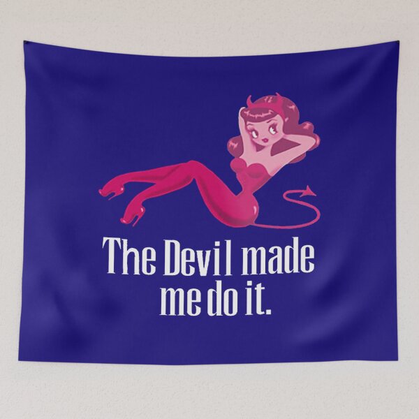 Item preview, The Devil Made Me Do It   1	 designed and sold by yfmgmbofgie27.
