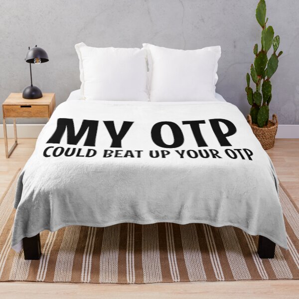Item preview, My OTP could beat your OTP funny Fandom designed and sold by shmodev.