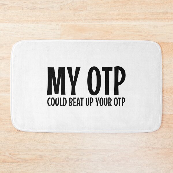 Item preview, My OTP could beat your OTP funny Fandom designed and sold by shmodev.