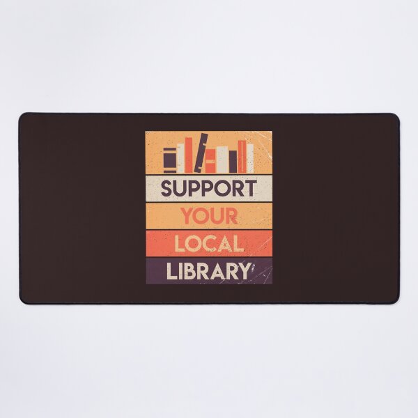 Item preview, Support your local library designed and sold by rylwylaehml86.
