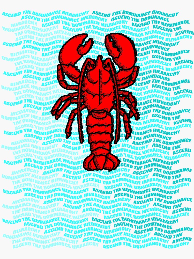 "Ascend the Lobster Hierarchy Jordan B Peterson" Sticker by PrimalCold