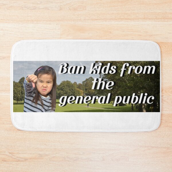 Item preview, Ban Kids From The General Public Bumper Sticker designed and sold by casserolestan.