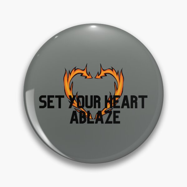 Item preview, SET YOUR HEART ABLAZE	 designed and sold by tacoxlafb13.