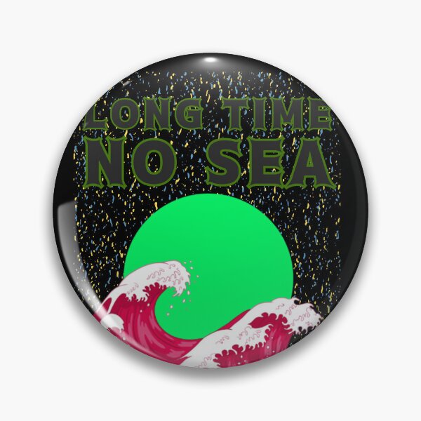 Item preview, Long time no sea designed and sold by Azrou shop.