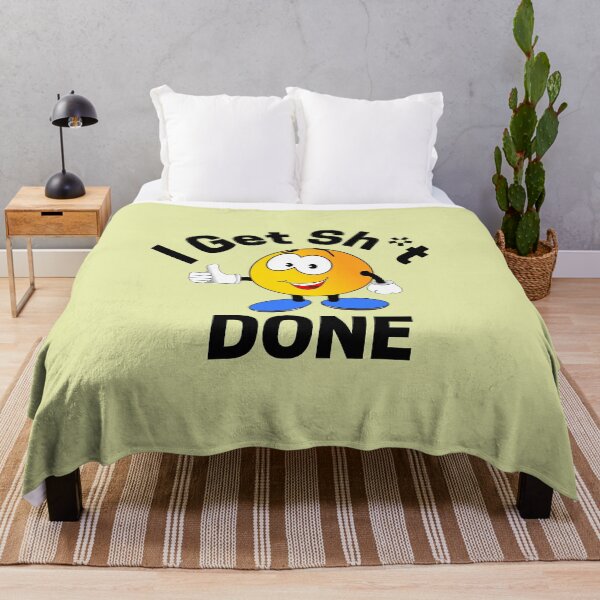 Item preview, I Get Sh*t Done designed and sold by MugsAndDuds.