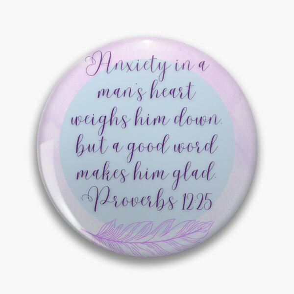 Item preview, Proverbs 12:25 designed and sold by IandECreations.
