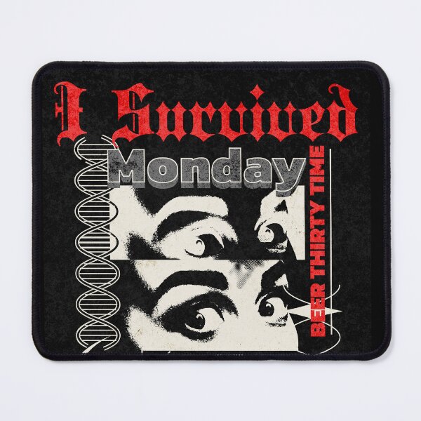 Item preview, I survived Monday @ WORK designed and sold by LaLaIndieMaker.