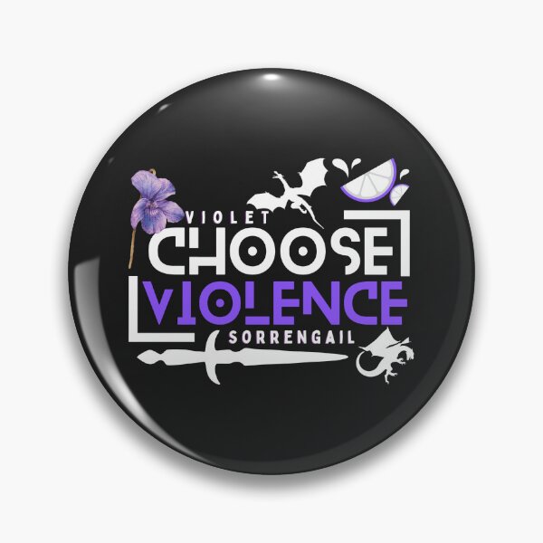 Item preview, Choose Violence - Violet Sorrengail designed and sold by Revolocity Designs.