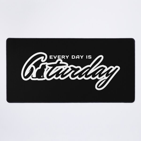 Item preview, Every Day Is Caturday designed and sold by ViewerEqualsPhoton.