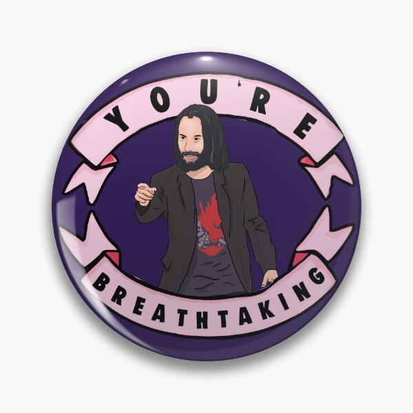 Item preview, Keanu Reeves You're breathtaking Meme 	 designed and sold by xhdnklaja89.