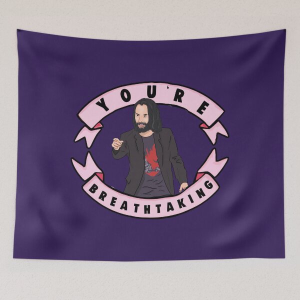 Item preview, Keanu Reeves You're breathtaking Meme 	 designed and sold by xhdnklaja89.