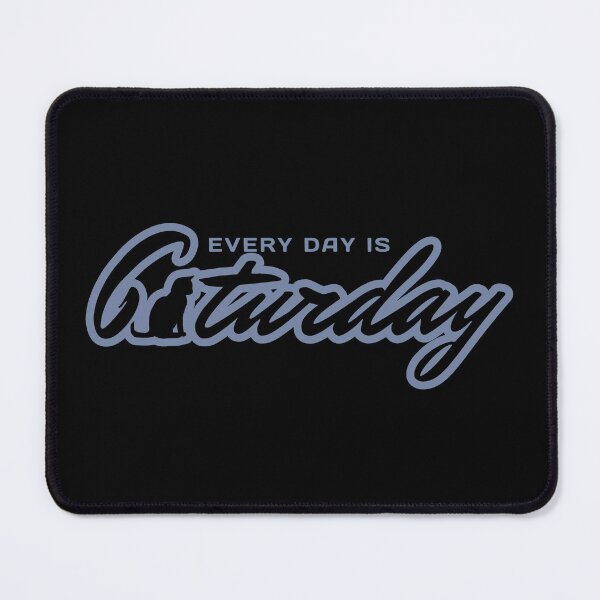 Item preview, Every Day Is Caturday designed and sold by ViewerEqualsPhoton.