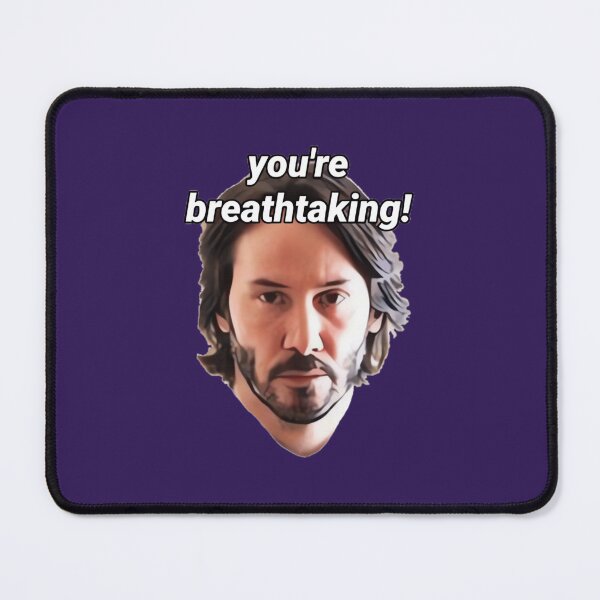Item preview, keanu reeves you're breathtaking! 	 designed and sold by xhdnklaja89.