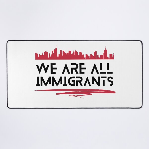 Item preview, We are all Immigrants designed and sold by Hiremeamerica.