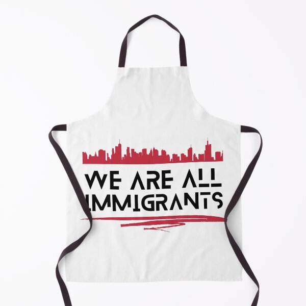 Item preview, We are all Immigrants designed and sold by Hiremeamerica.