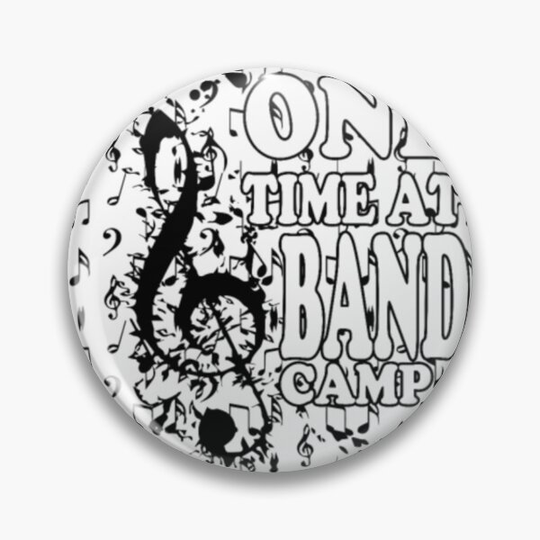 Item preview, one time at band camp cool quote designed and sold by DarylBarton.