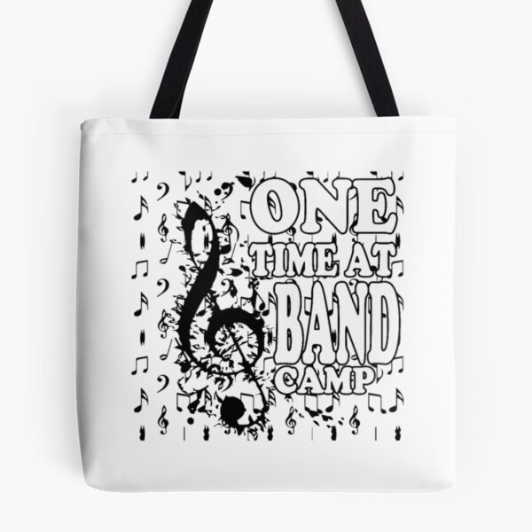 Item preview, one time at band camp cool quote designed and sold by DarylBarton.