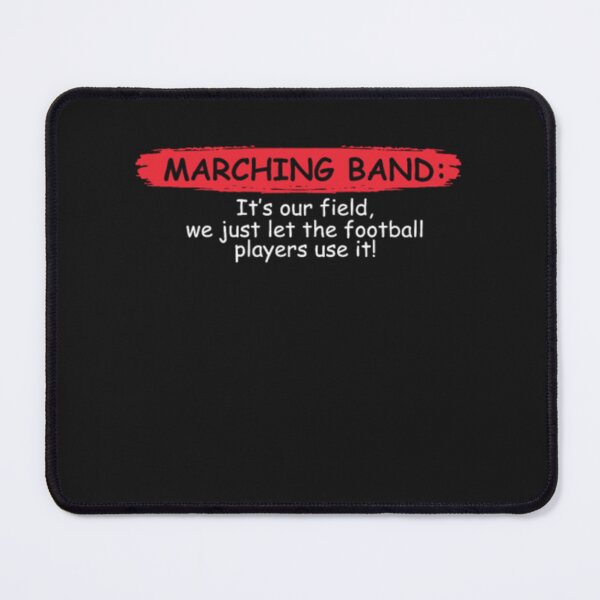 Item preview, Our Field Band Member designed and sold by DarylBarton.