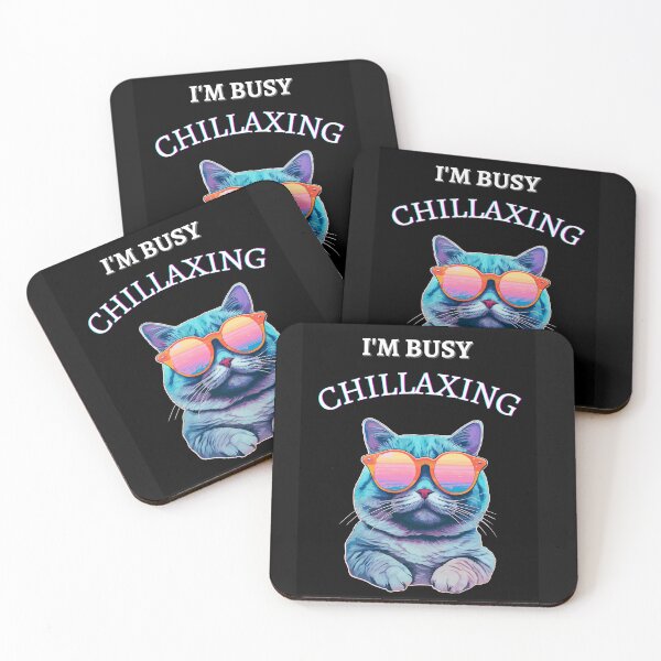 Item preview, I'm Busy Chillaxing designed and sold by Planet Agora.