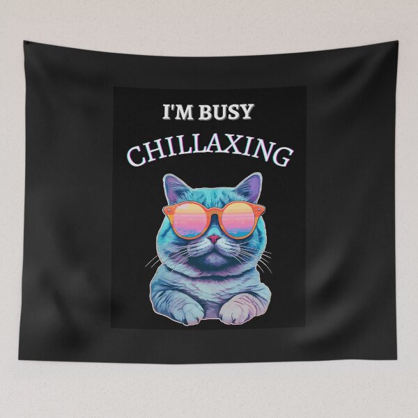 Item preview, I'm Busy Chillaxing designed and sold by Planet Agora.