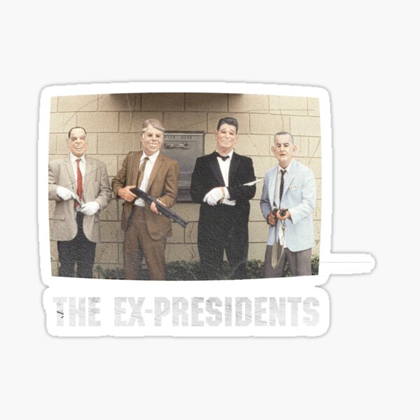 Item preview, The Ex-Presidents designed and sold by metropol.
